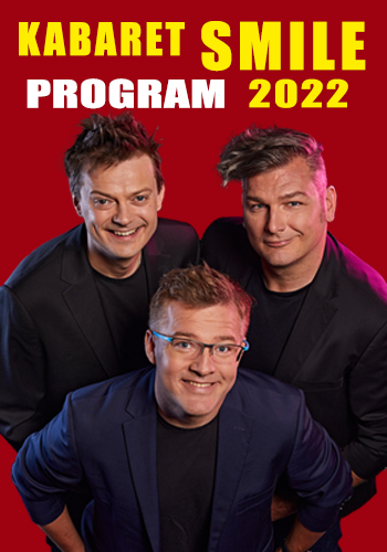 Kabaret Smile – program 2022